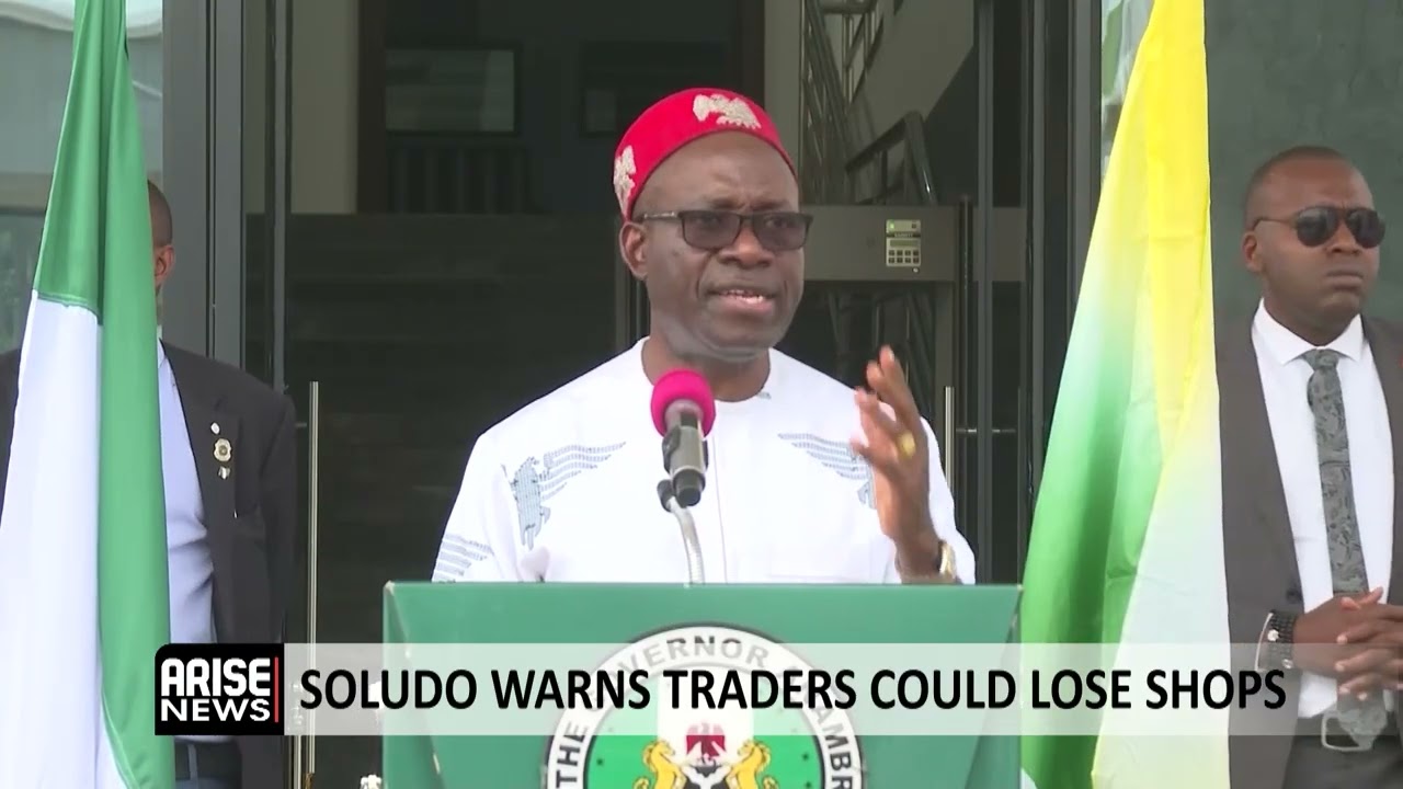 SOLUDO WARNS TRADERS COULD LOSE SHOPS 