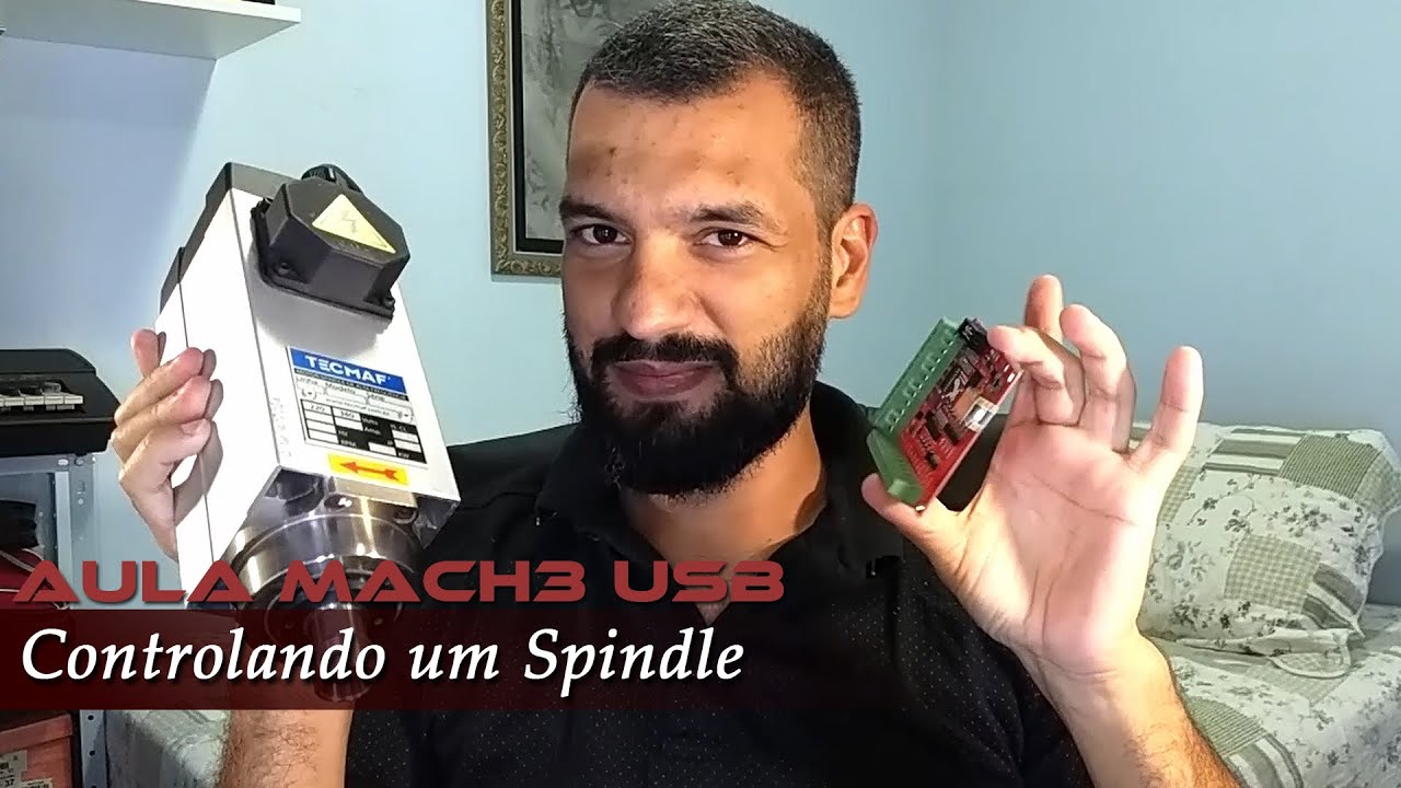 Aula - 07: Mach3 USB Parte 6 - Controlando Spindle | CNCFloripa #033