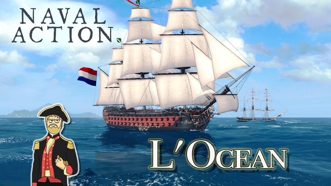 The Ships of Naval Action L'Ocean