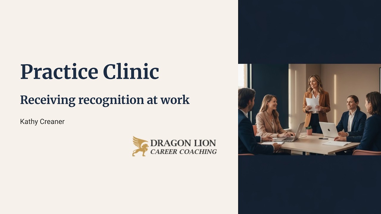 Career Practice Clinic - Receiving recognition at work - 12 March 2026