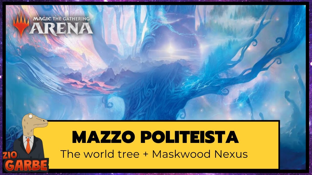 Mazzo politeista temur, tutto è divinità con Maskwood Nexus #ad [Magic Arena Ita]