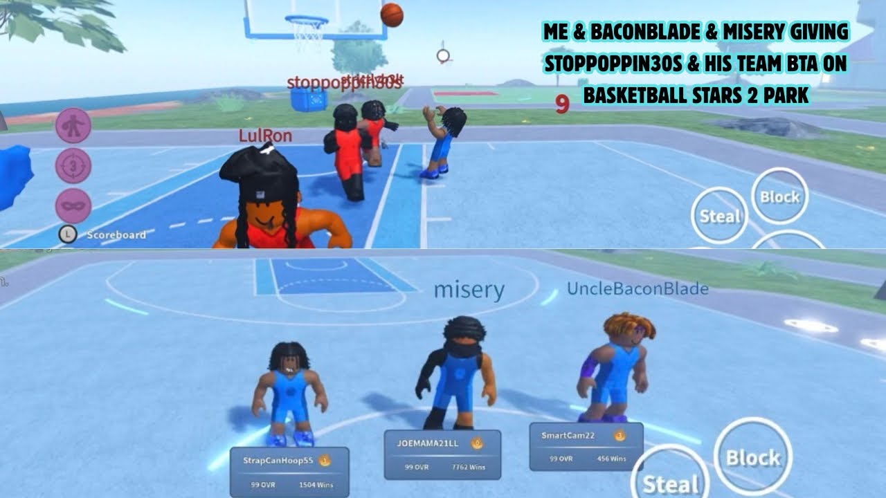 Me & BaconBlade & Misery Giving Stoppoppin30s & His Team BTA On Basketball Stars 2 Park