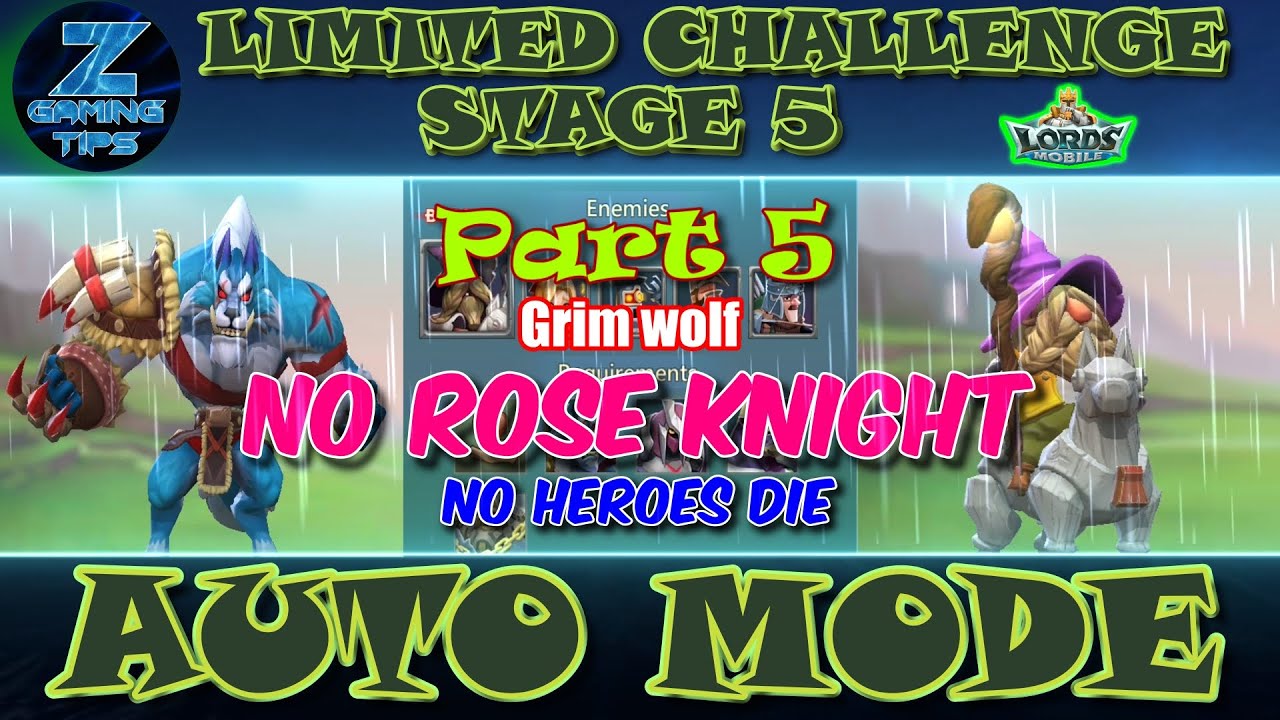 Grim Wolf Limited Challenge, этап 5 | Bloodlust, этап 5 — полностью автоматический, No Rose Knigh...