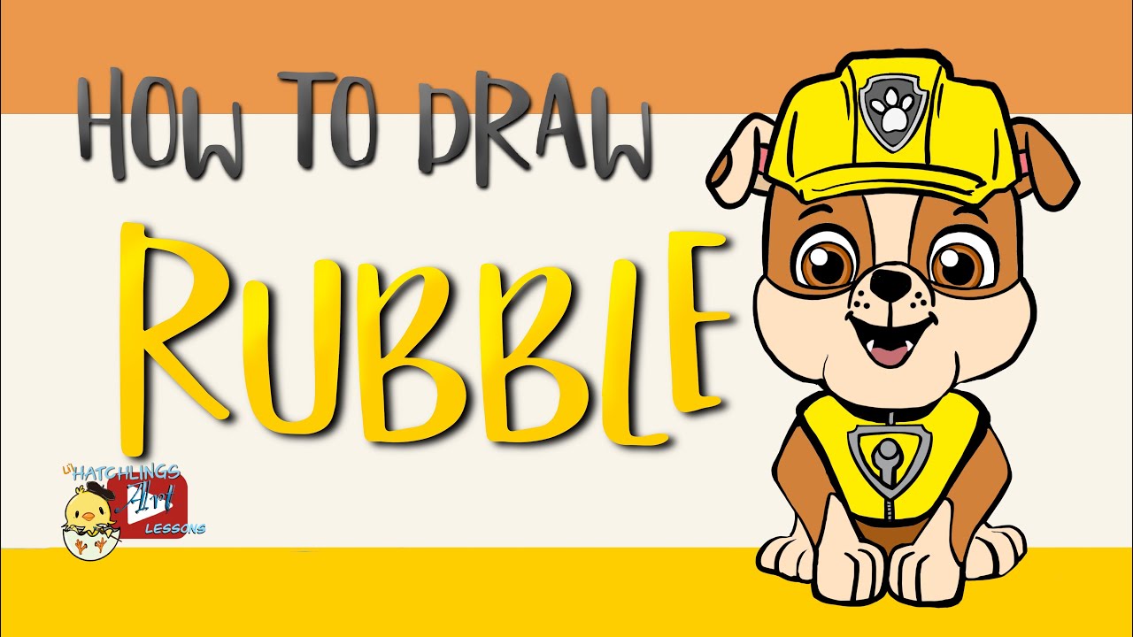 How to Draw Rubble from Paw Patrol - Little Hatchlings Art Lessons