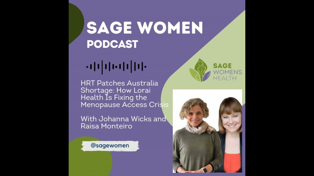 HRT Patches Australia Shortage: How Lorai Health Is Fixing the Menopause Access Crisis