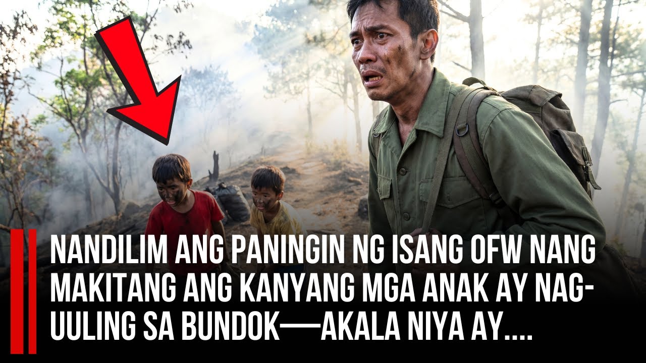 NANDILIM ANG PANINGIN NG ISANG OFW nang makitang ang kanyang mga anak ay nag-uuling sa bundok...