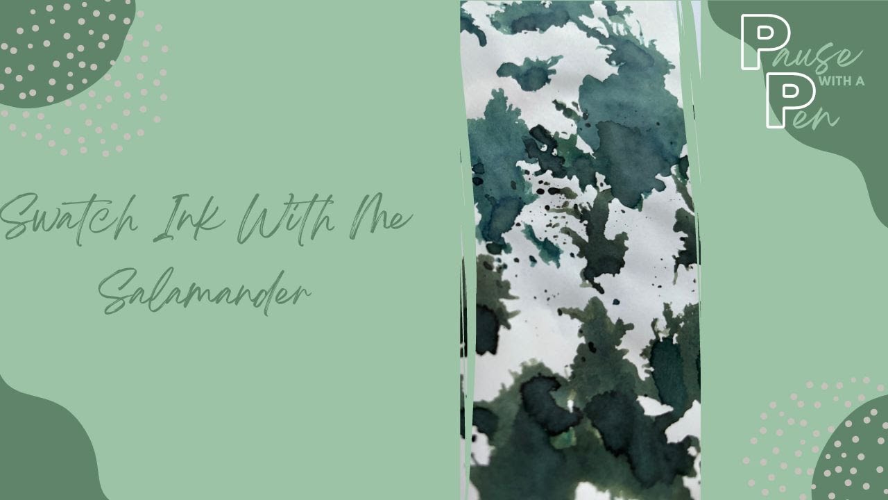 Swatch Ink With Me: Salamander