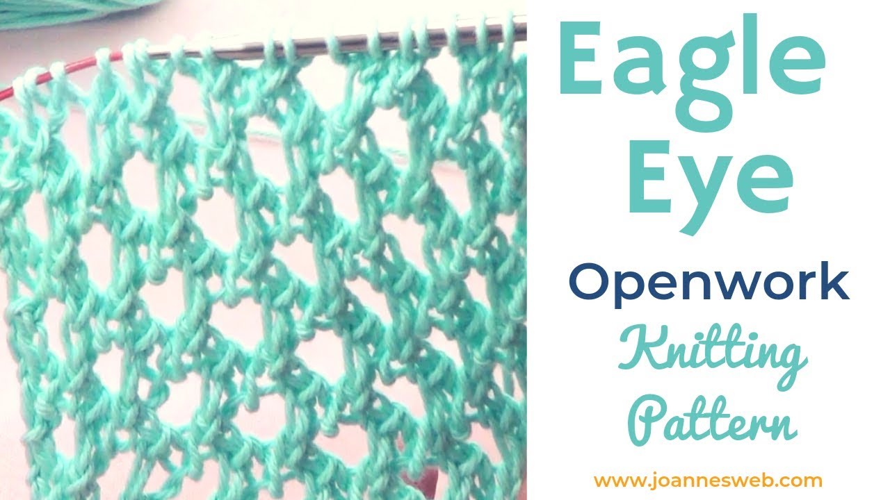 Eagle Eye Openwork Knitting Stitch