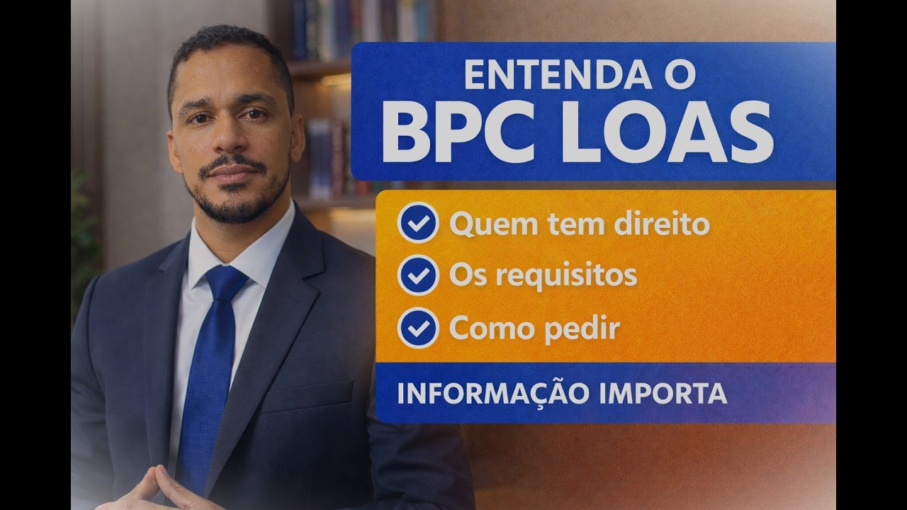 TUDO SOBRE BPC LOAS