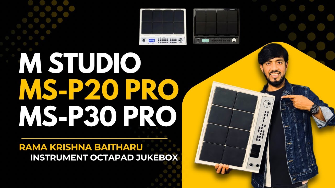 M Studio MS-P20Pro & MS-P30Pro | Instrument Jukebox - Rama Krishna Baitharu | Best #octapad #video 