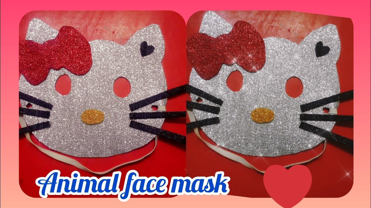 How to make animal face mask (Hello kitty) 🐱💖/ using glitter sheet 😍