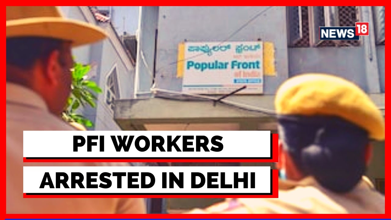 PFI Members Arrested | Delhi NCR News | PFI Raids In India | Popular front Of India | English News