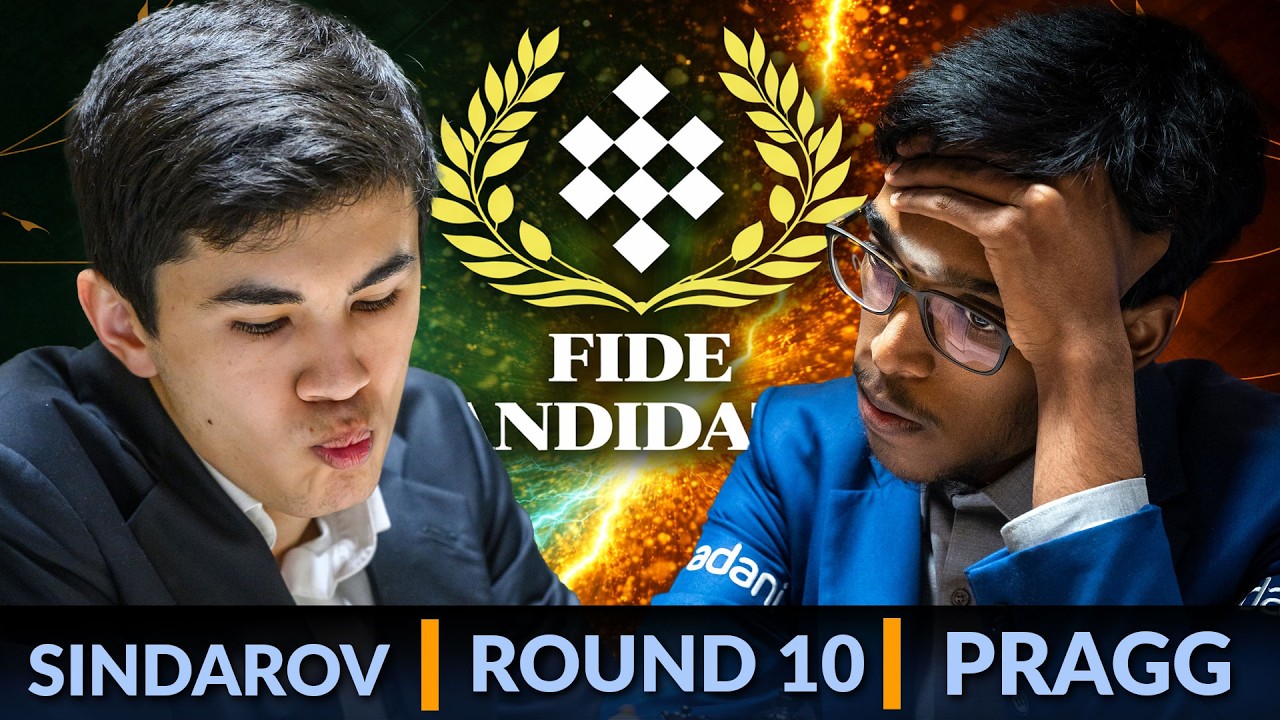 Javokhir Sindarov vs Praggnanandhaa | Candidates 2026 Round 10