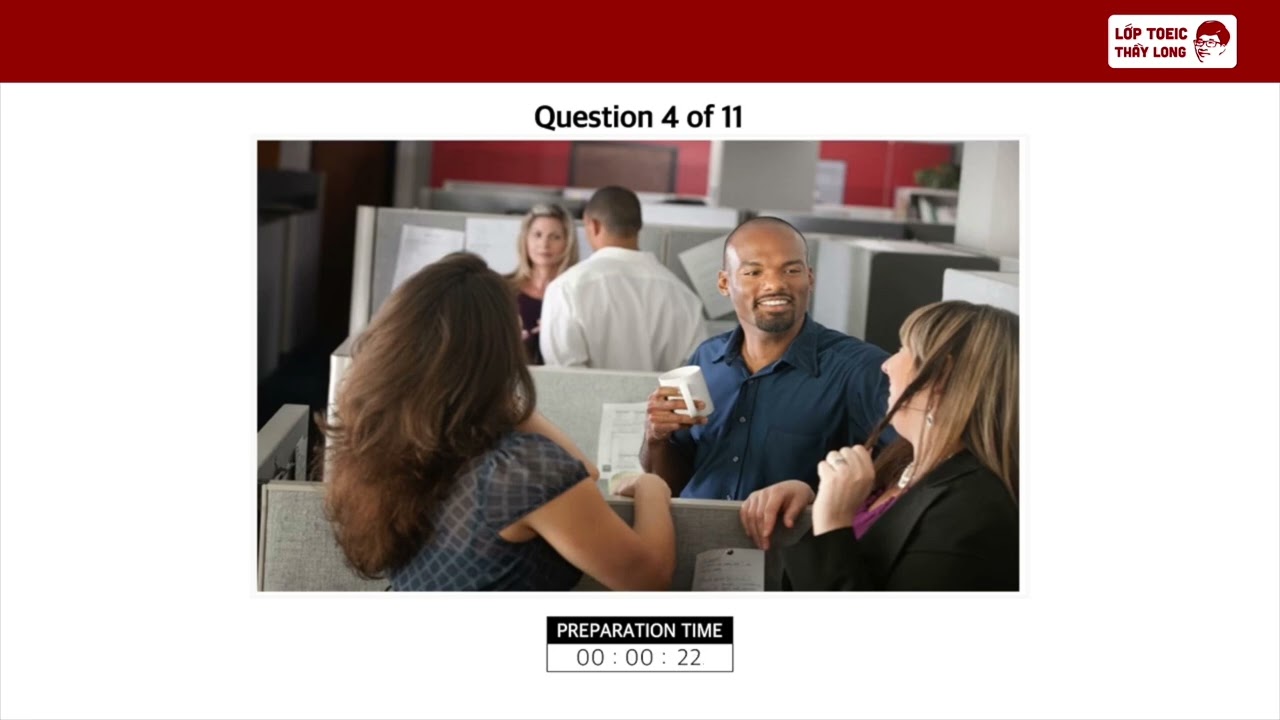 Đề mẫu TOEIC Speaking Test 3 (Giả lập tiếng ồn phòng thi)