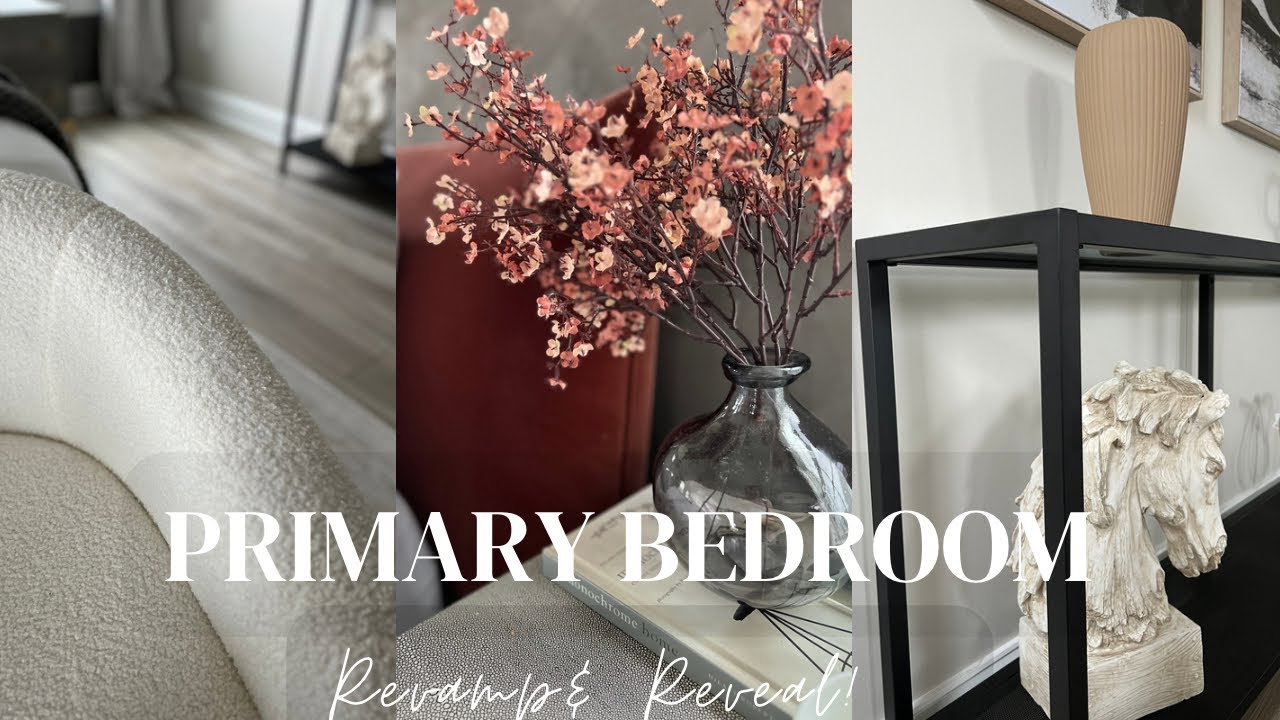 PRIMARY BEDROOM REVAMP+REVEAL!!!