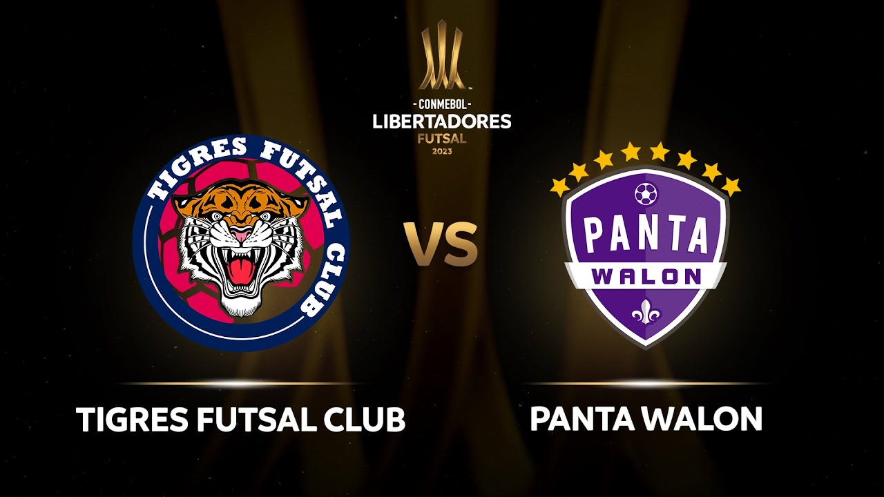 TRANSMISIÓN EN VIVO: TIGRES vs. PANTA WALON | CONMEBOL LIBERTADORES FUTSAL 2023