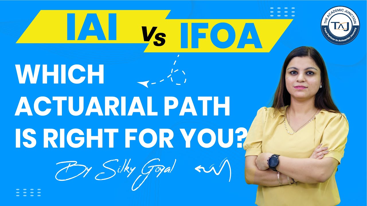 IAI vs IFOA: Comparing Pathways to Actuarial Success | The Academic Junction