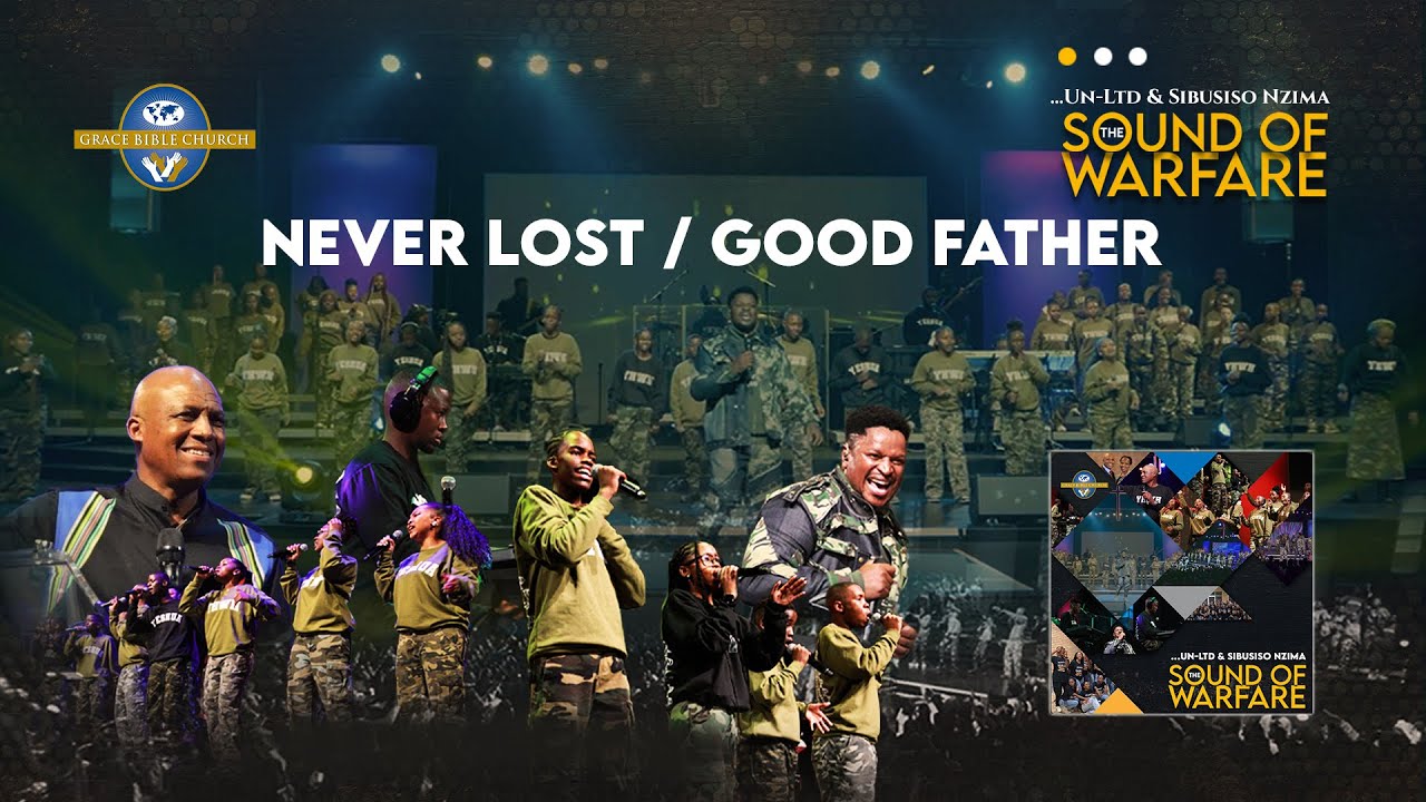 Never Lost - Good Father (Live)