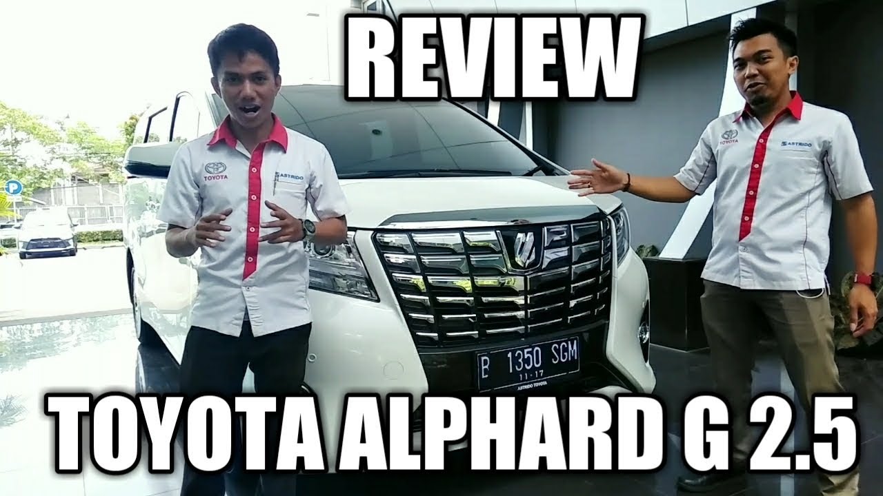 Review Toyota Alphard G 2.5 2019