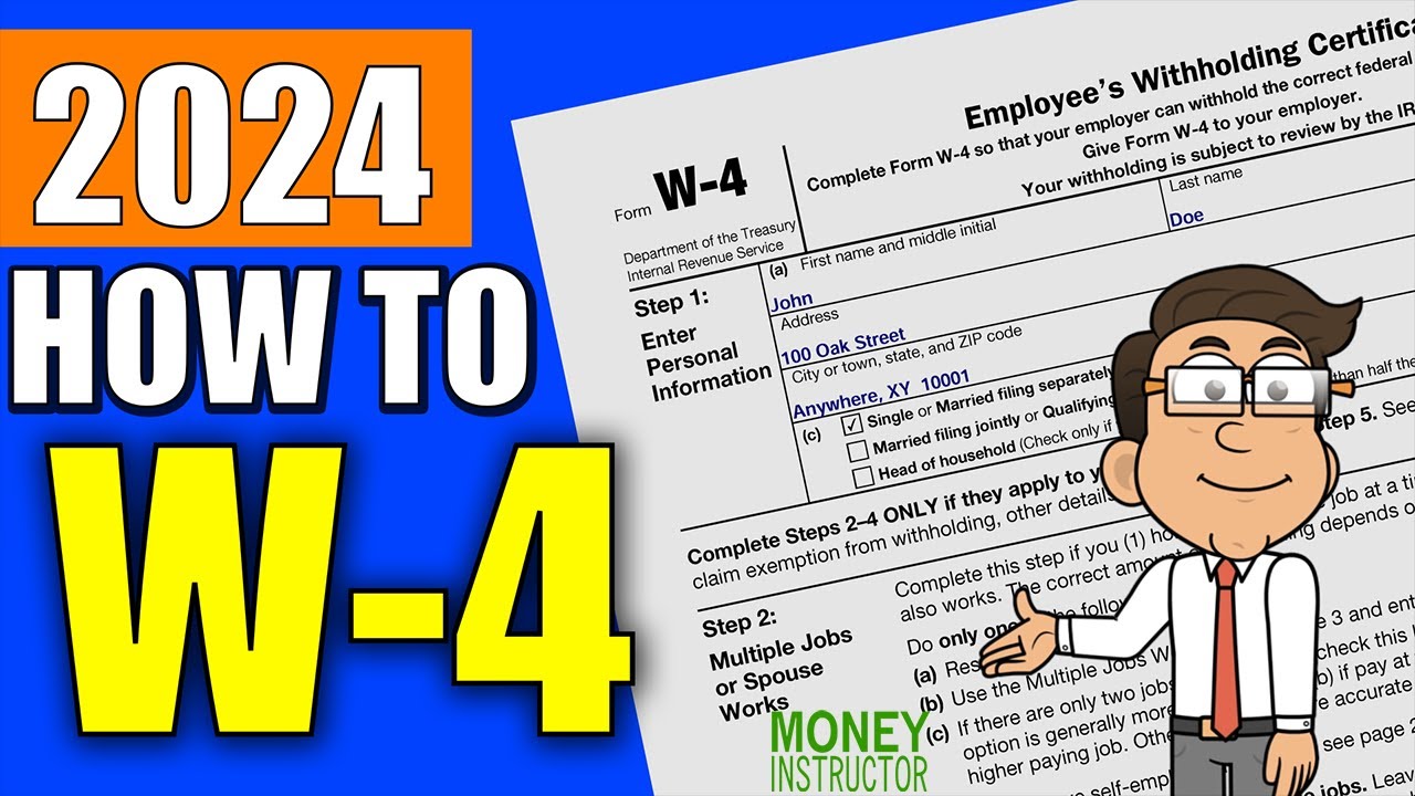 Как заполнить форму IRS W-4 | Налоговая форма W4 за 2024 год | Money Instructor