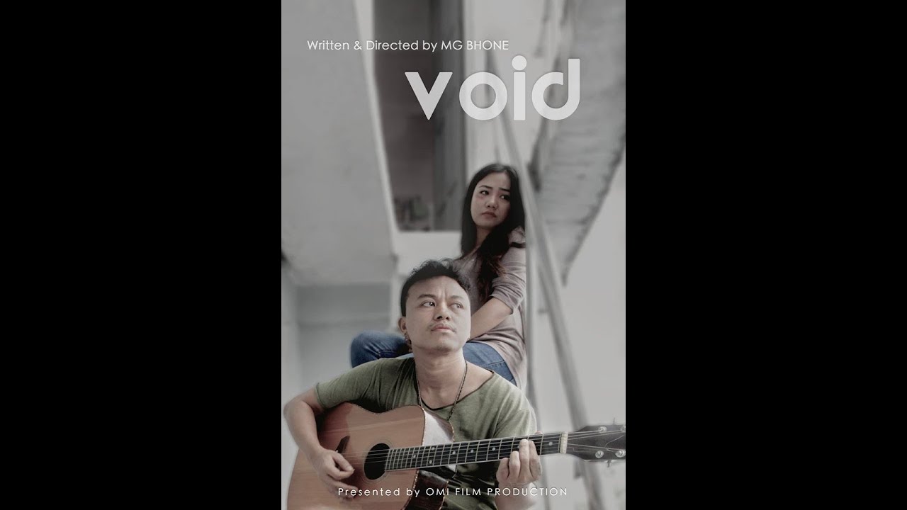 VOID (28’ 39” | Short Film | Myanmar | 2018)