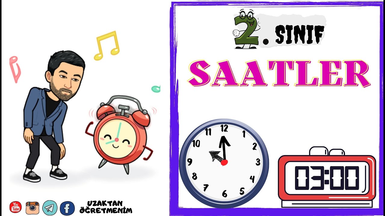 2.SINIF SAATLER   @UZAKTAN ÖĞRETMENİM ​