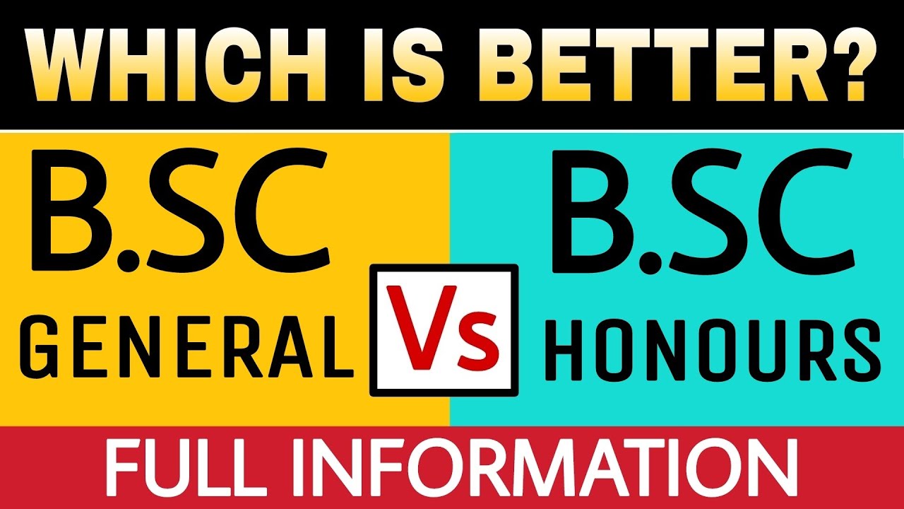 B.SC General Vs B.SC Honours Full Comparison in Hindi | B.SC Course Details | By Sunil Adhikari