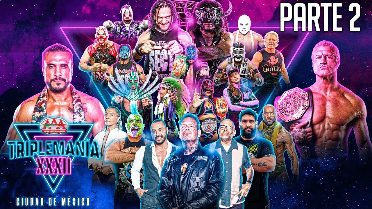 TRIPLEMANIA XXXII CDMX Parte 2 | Lucha Libre AAA