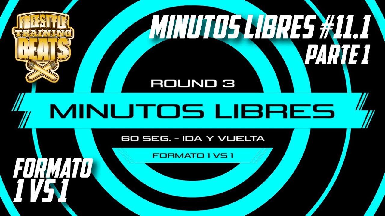 MINUTOS LIBRES #11.1 - PARTE 1 | Entrenamiento 1 VS 1 formato FMS 2023 para improvisar Freestyle Rap