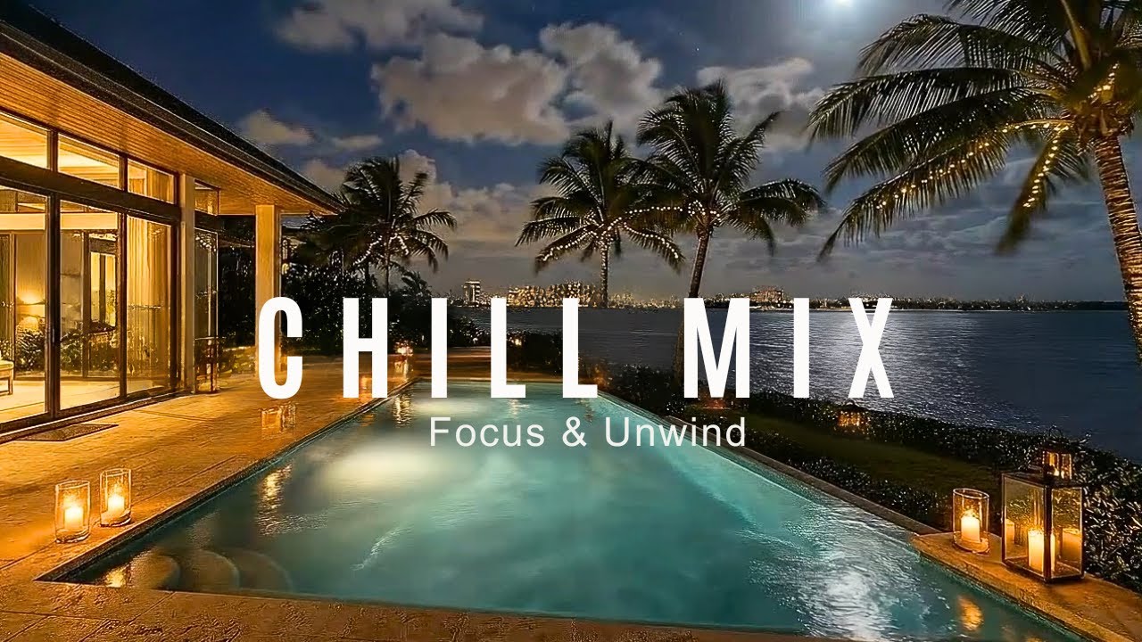 Chill Mix | Focus & Gentle Unwinding | Smooth Jazz & R&B