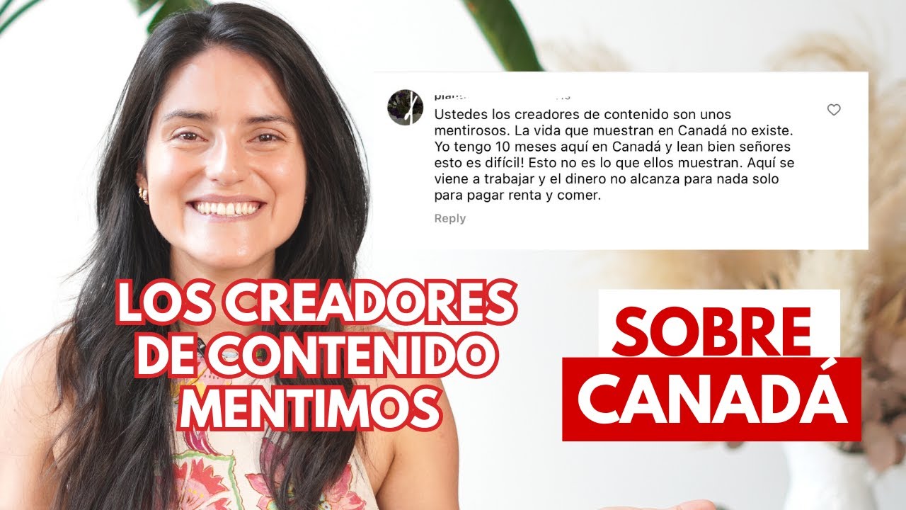 Los Creadores de contenido MIENTEN sobre la vida en CANADÁ