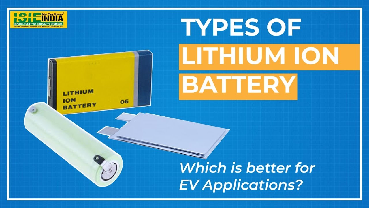Lithium Ion Batteries | Cylindrical vs Prismatic vs Pouch Cell