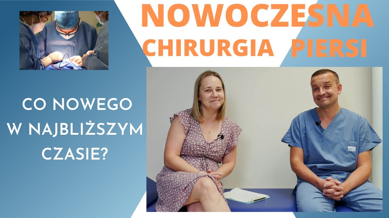 Odcinek 124. Nowoczesna chirurgia piersi okiem eksperta