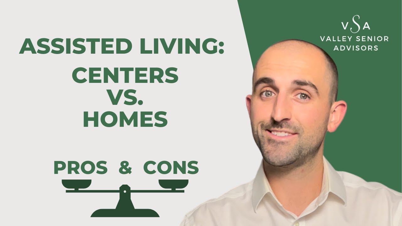 The Pros and Cons to Assisted Living Centers & Assisted Living Homes | Senior Living in Phoenix, AZ