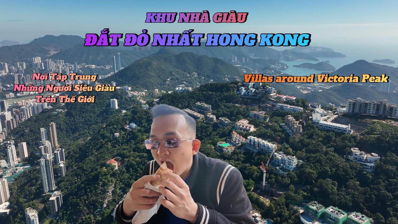 Hong Kong #8: Đỉnh Thái Bình khu nhà giàu Hương Cảng?