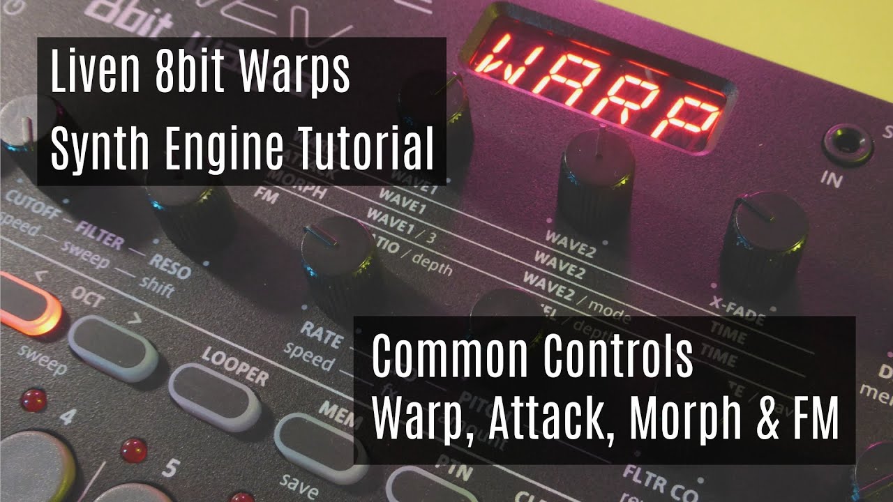 Как использовать синтезаторные движки Sonicware Liven 8bit Warps