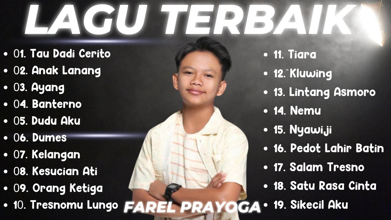 TAU DADI CERITO - Farel Prayoga Full Album Lagu Terbaik || Suara Farel Prayoga Bikin Candu