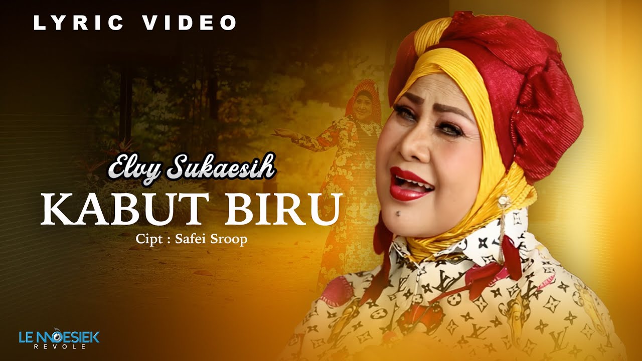 Elvy Sukaesih - Kabut Biru (Lyrics)