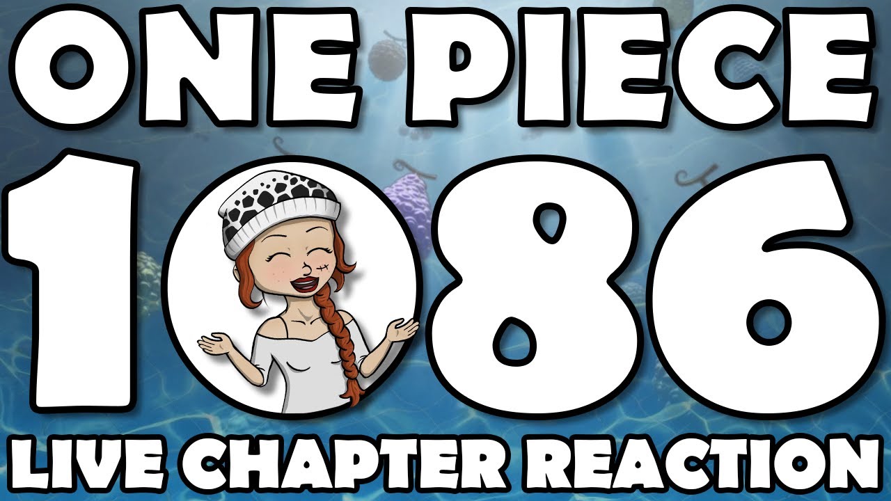 ONE PIECE 1085 & 1086 REACTION!!