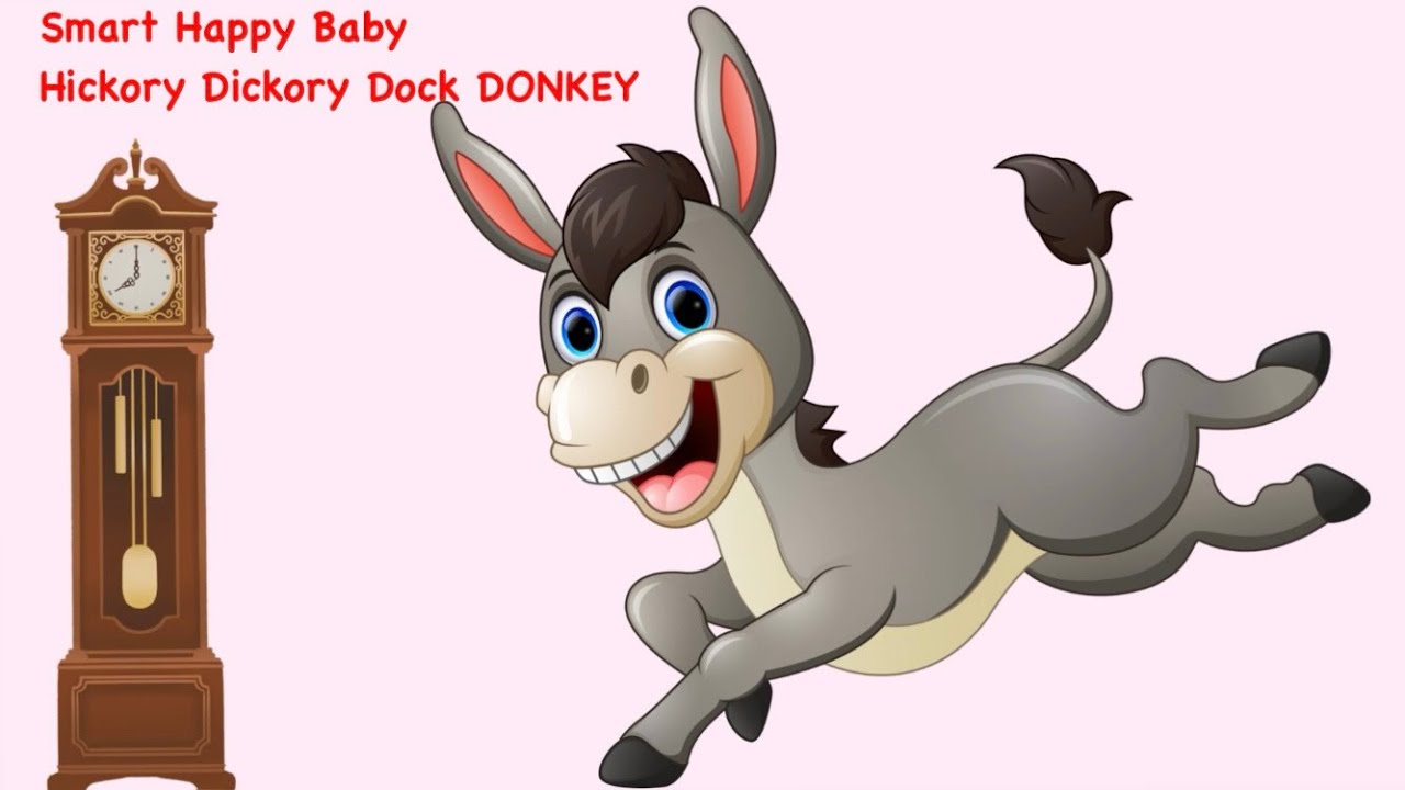 Smart Happy Baby | Hickory Dickory Dock Donkey | Nursery Rhymes | Kids Song | Baby Song | Sing Along