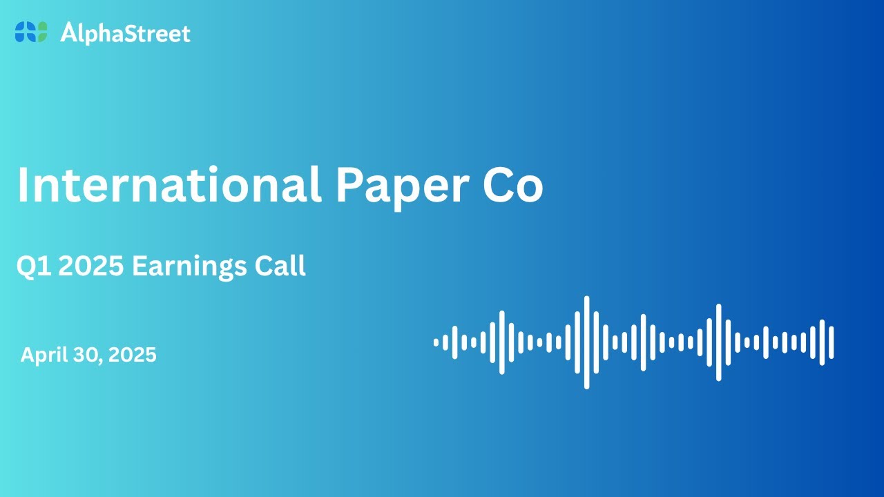 IP Stock | International Paper Co Q1 2025 Earnings Call