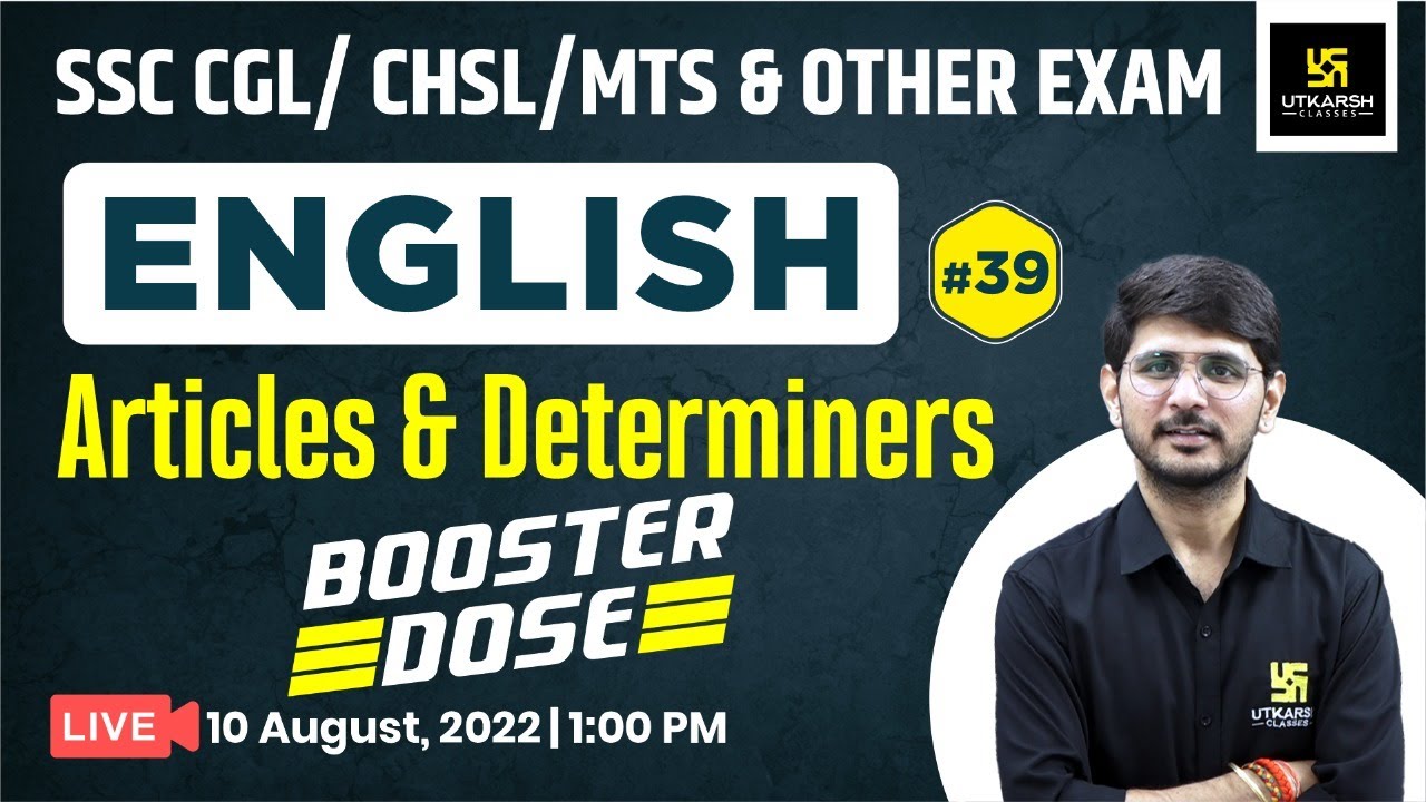 English #39 | Articles & Determiners | Booster Dose Ques |SSC CHSl/MTS & Other Exam | Naresh Sir