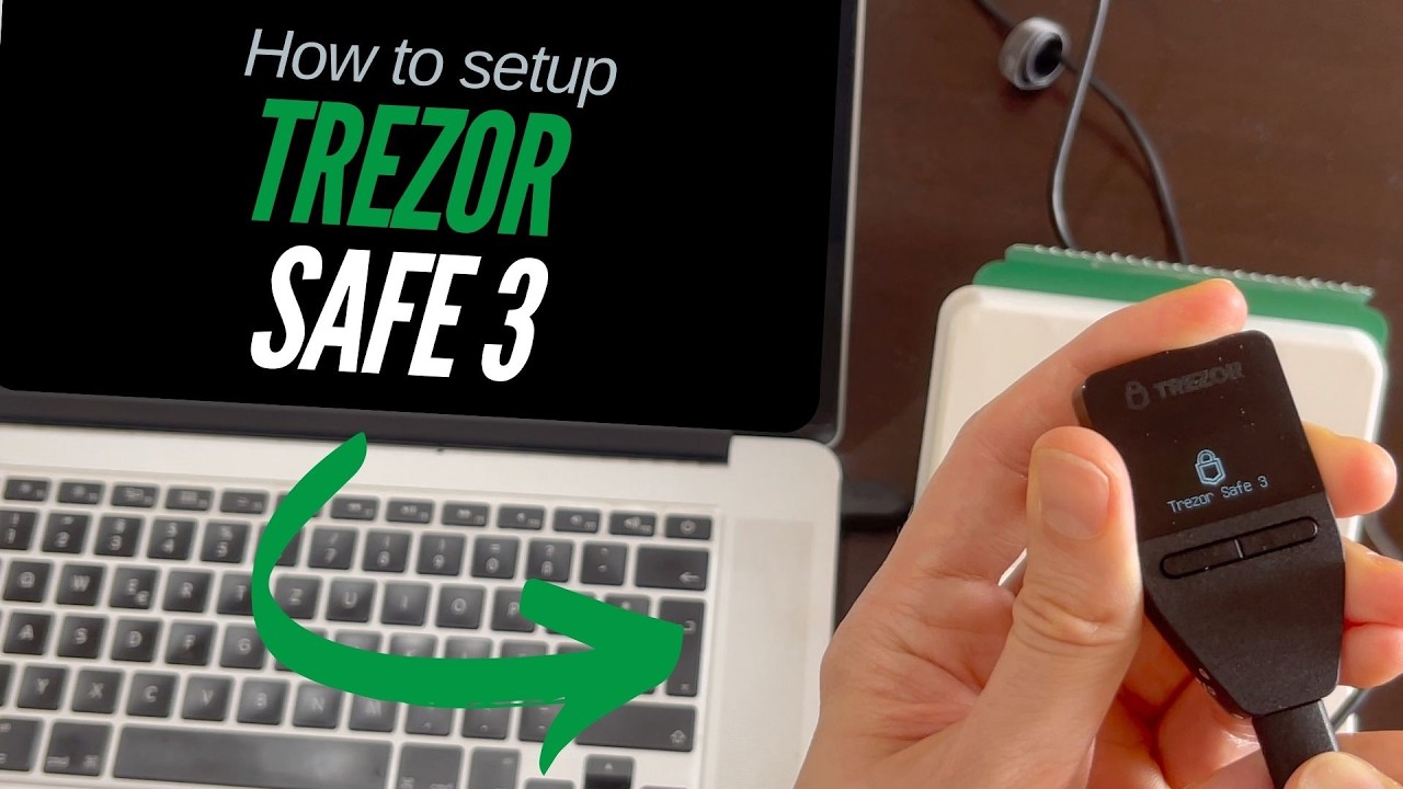 Trezor Safe 3 Installation and Setup