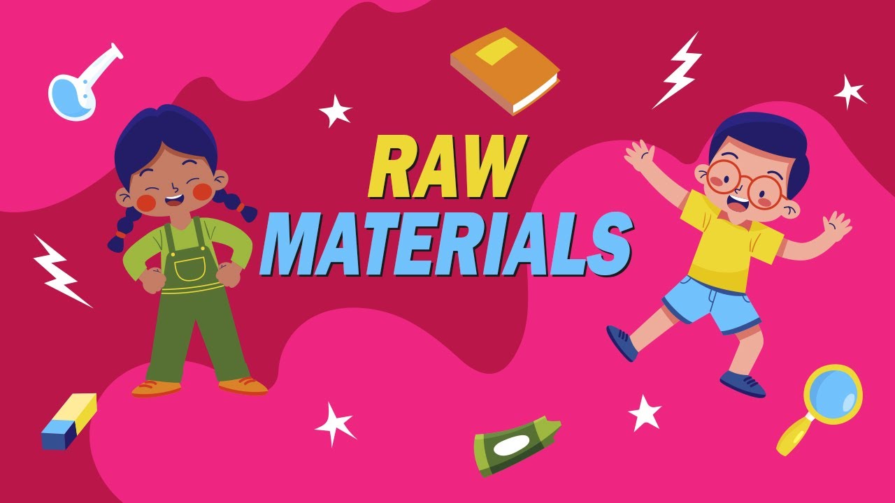 Use of Raw Materials | Exploring the Types of Raw Materials | Informative Video for Kids