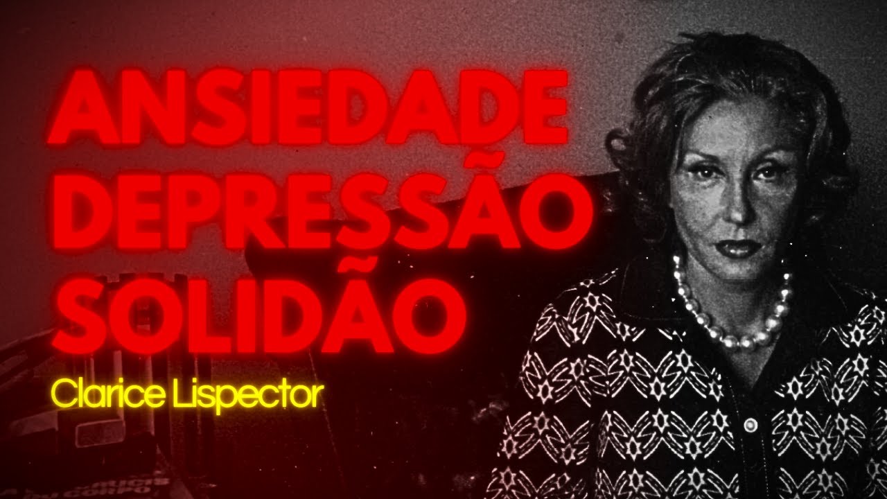 O Segredo da Resiliência Emocional que Nossa Geração Precisa Ouvir | Clarice Lispector