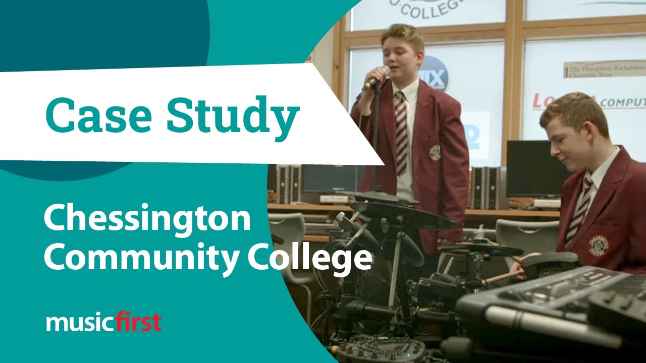 MusicFirst Case Study: Chessington Community College