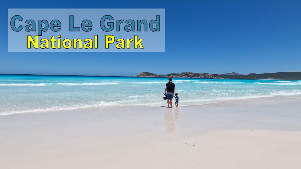 Cape Le Grand National Park | Western Australia | S4ep10