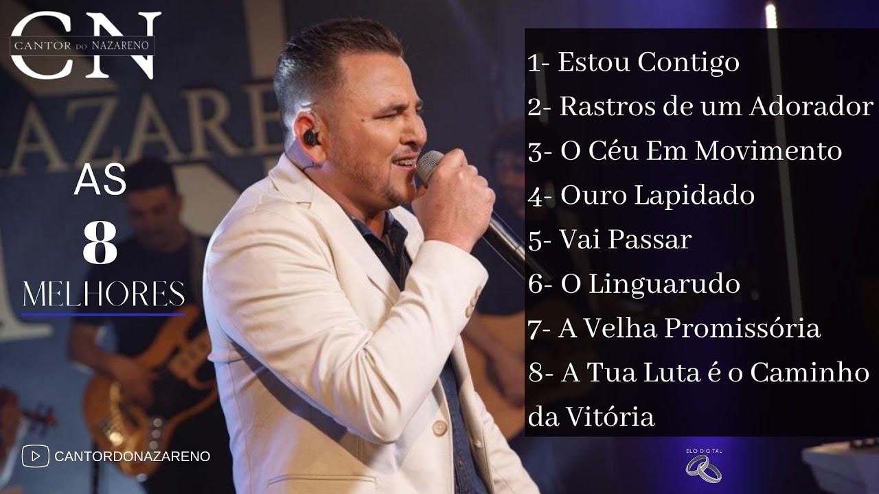 Cantor Do Nazareno  -  As 8 Melhores