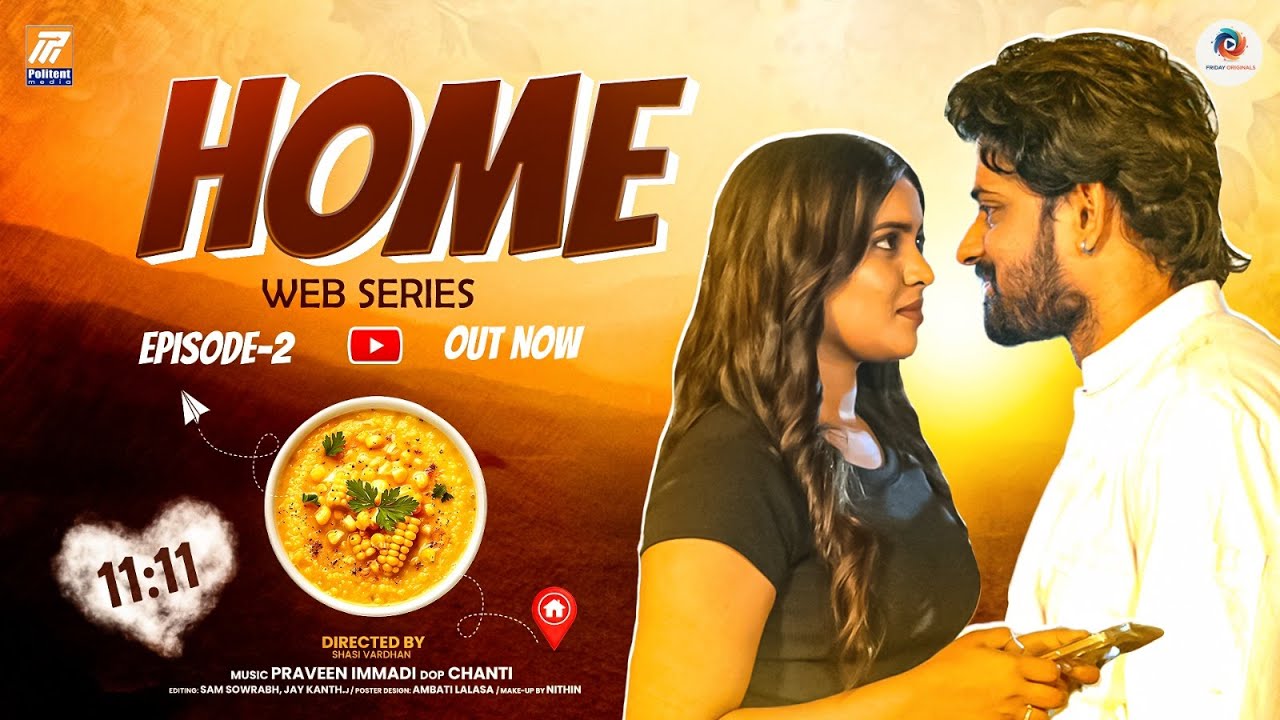 HOME Web Series Episode-2 | Telugu Web Series 2026 | Latest Short Films | Friday Originals