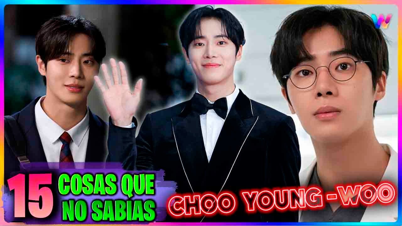 15 Curiosidades de Choo Young-Woo que Toda Fan de K-Dramas DEBE Saber😱